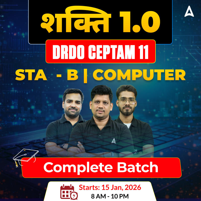 शक्ति  1.0 - DRDO CEPTAM 11 (Tier - 1 & 2) Computer Engineering Complete Live Batch 2026 | Hinglish | Online Live Classes by Adda 247